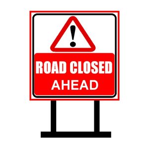 Road Closed Ahead